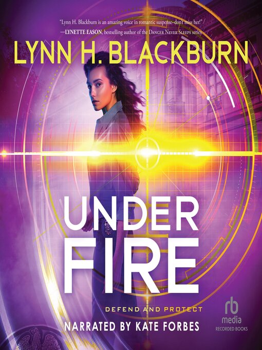 Title details for Under Fire by Lynn H. Blackburn - Available